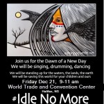 Idle No More: Gathering & Press Conference